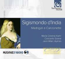 D'India: Madrigali e Canzonette